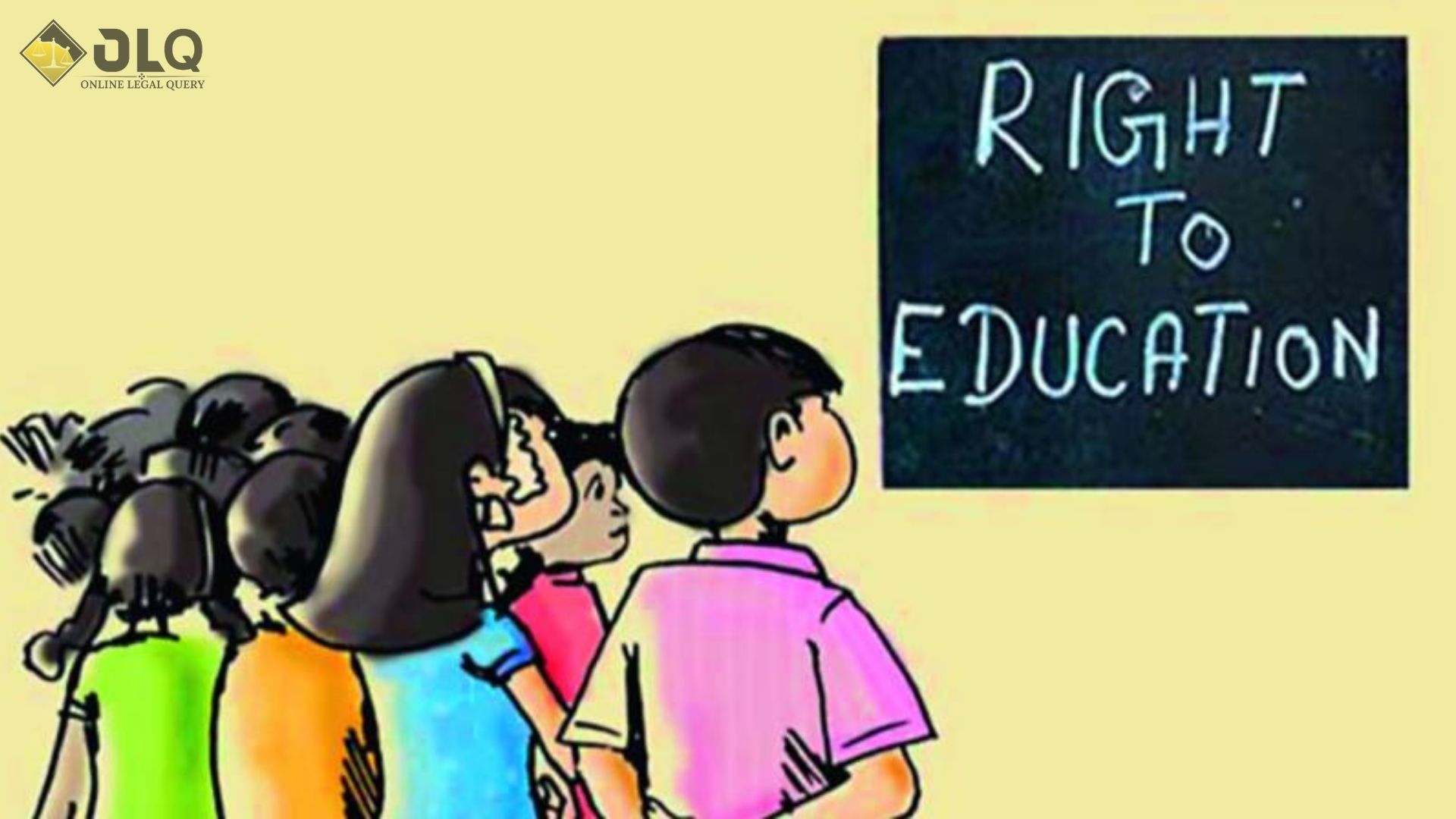 RIGHT TO EDUCATION : India’s Constitutional Shift.