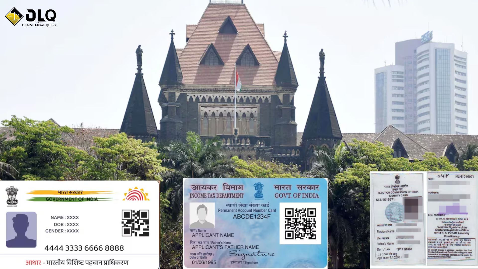 Bombay High Court: Aadhaar, PAN, Voter ID Alone Cannot Prove Citizenship – Citizenship Lies in Law.
