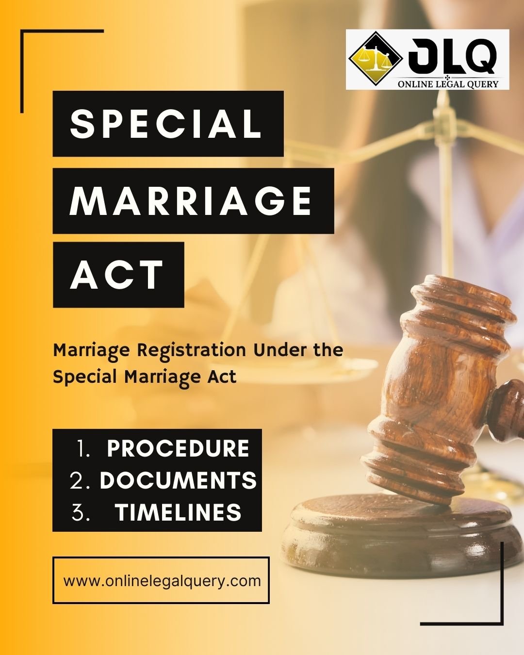 Marriage Registration Under the Special Marriage Act: Procedure, Documents, Timelines